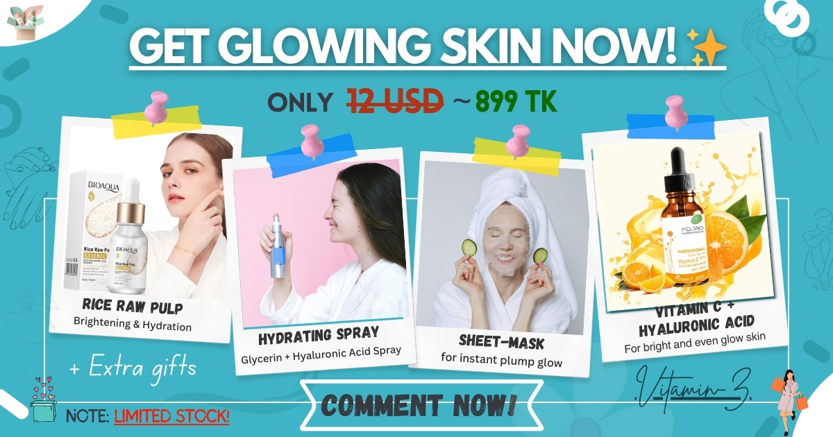 Glow and Hydration essentials