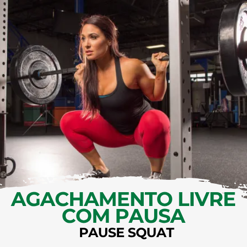 Agachamento Livre com Pausa