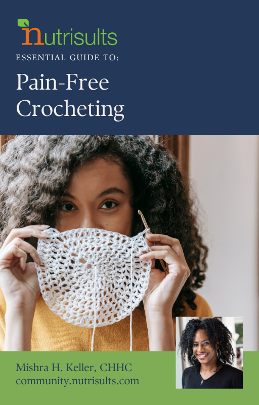 Nutrisults Essential Guide to Pain-Free Crocheting