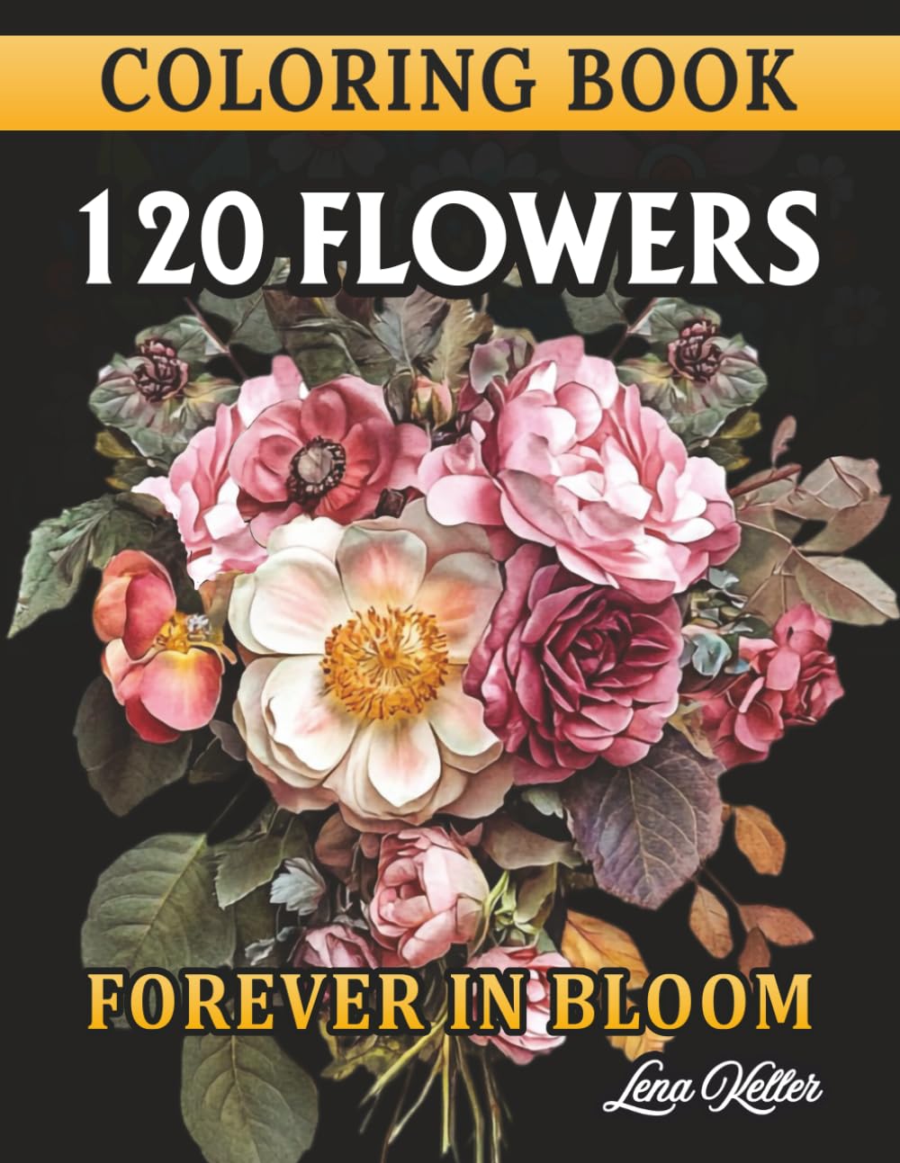 120 Flowers Coloring Book