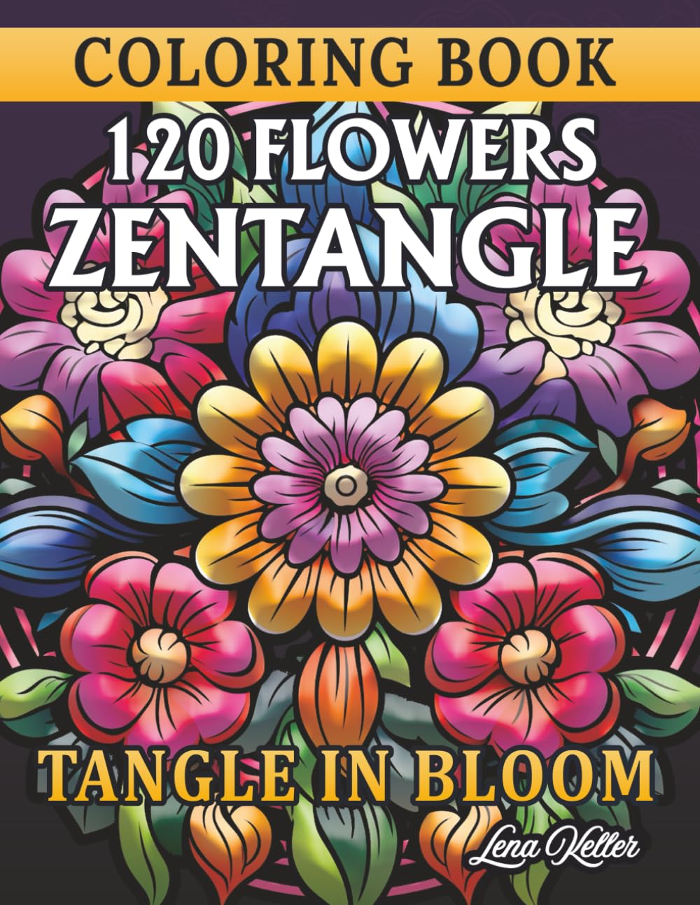120 Flowers Zentangle Coloring Book