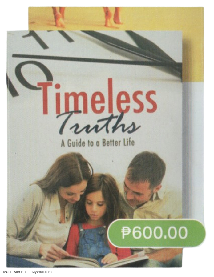 Timeless Truths: A Guide to a Better Life