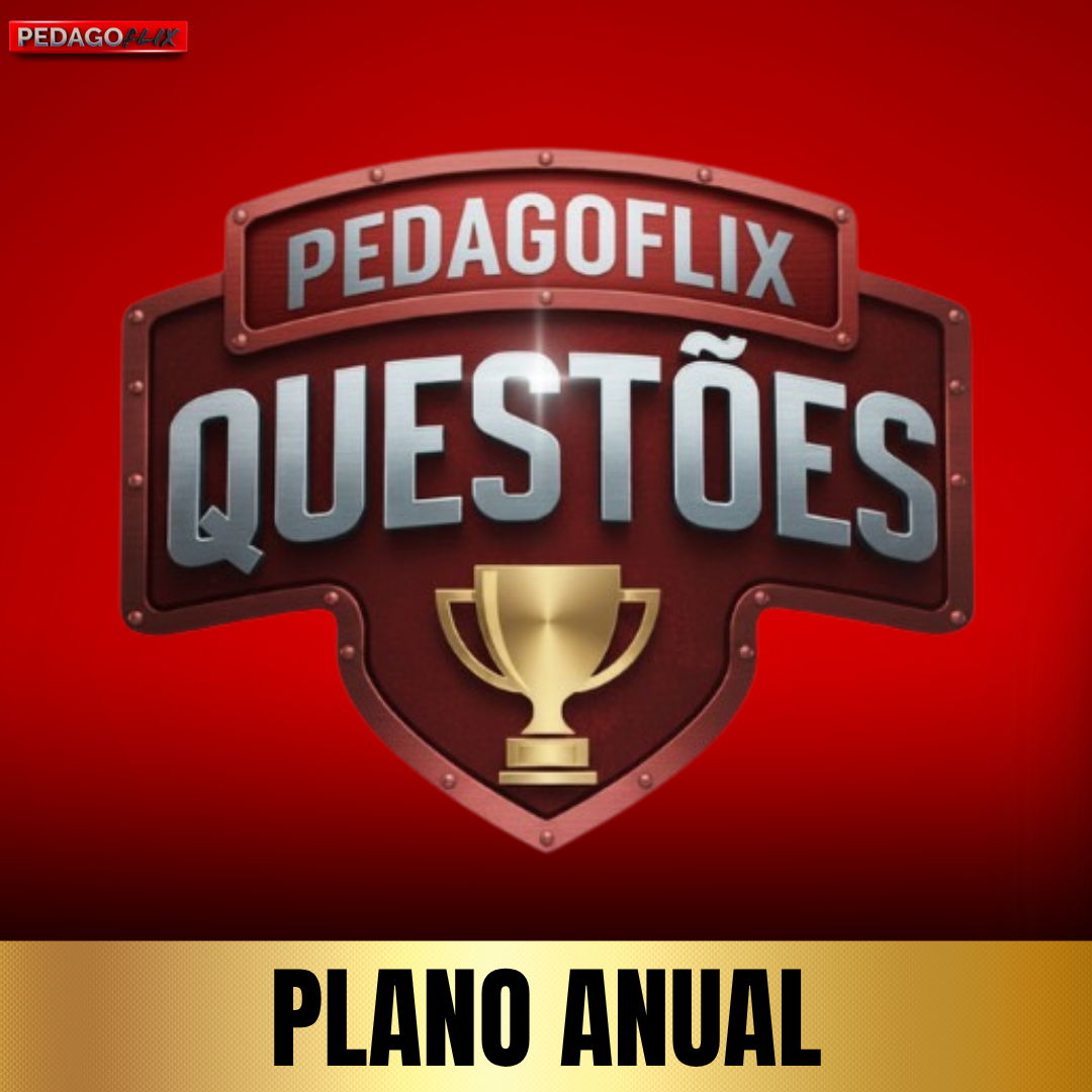 SITE PEDAGOFLIX QUESTÕES - ANUAL (12 X 9,90)