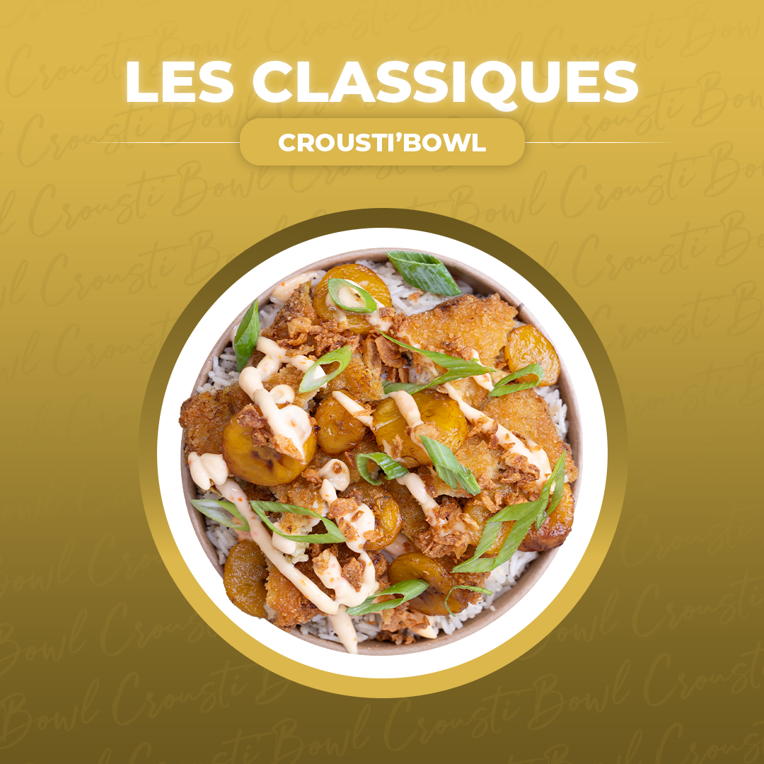 CROUSTI'BOWL MAHI