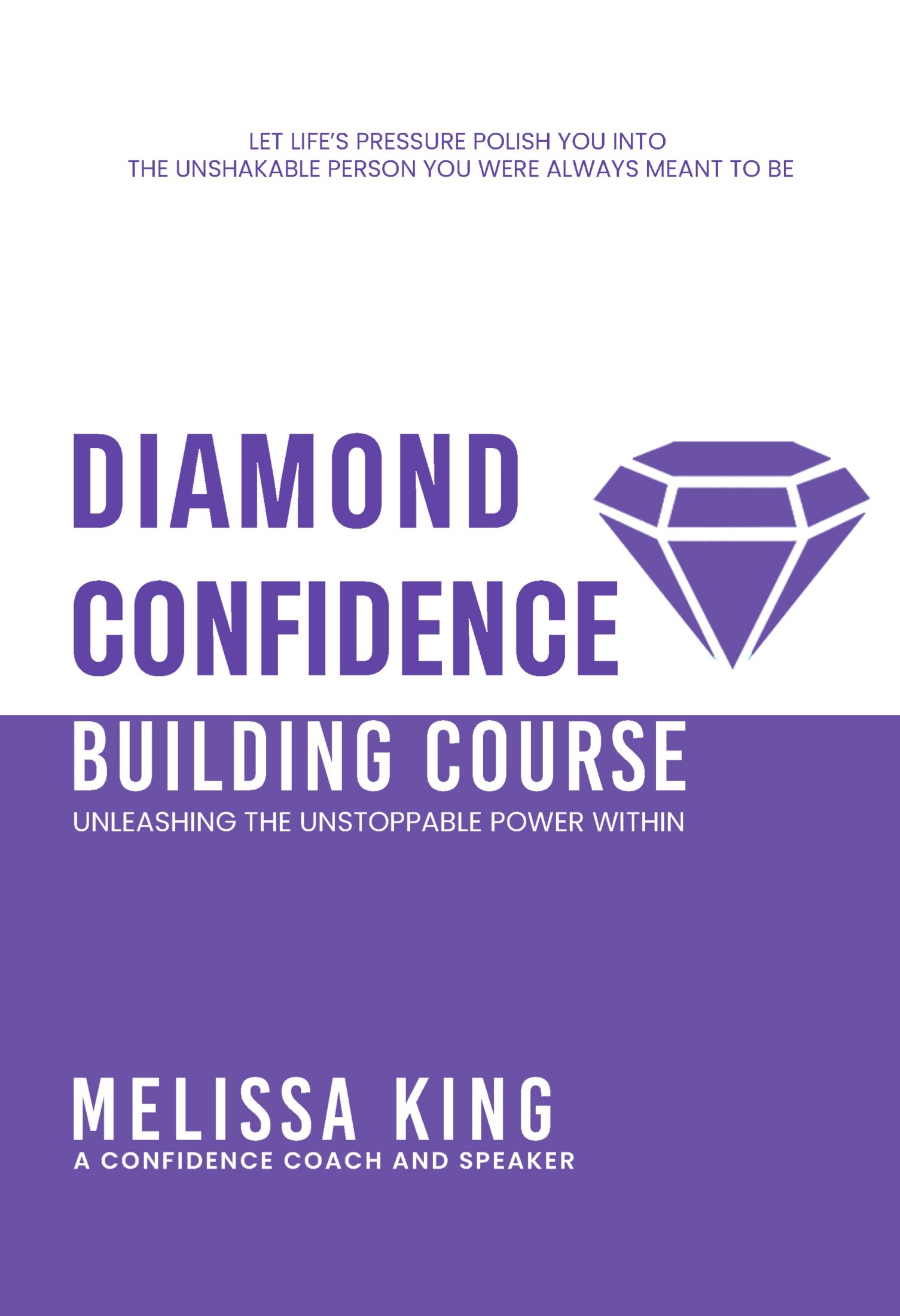 Diamond Confidence Building Course (ebook)