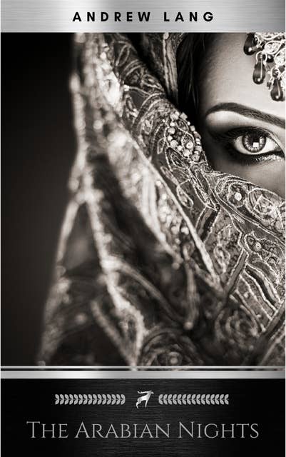 The Arabian Nights by Andrew Lang