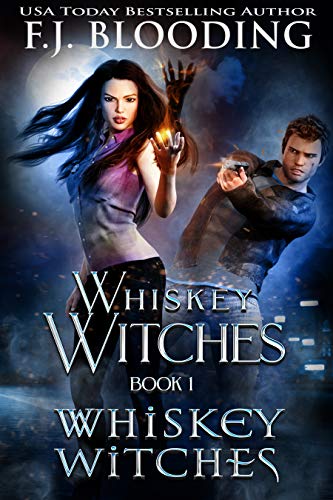 Whiskey Witches Book 1