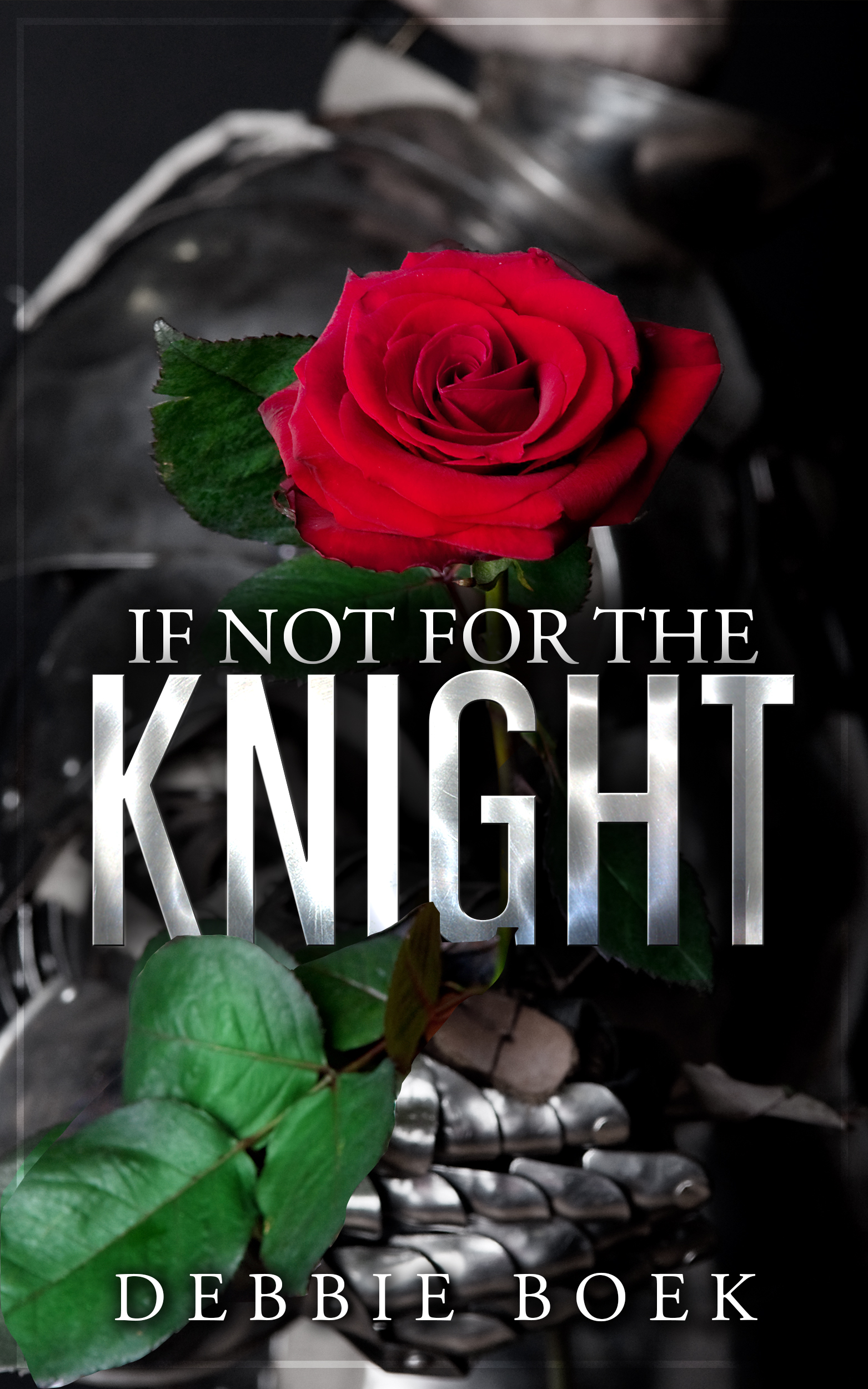 If Not for the Knight