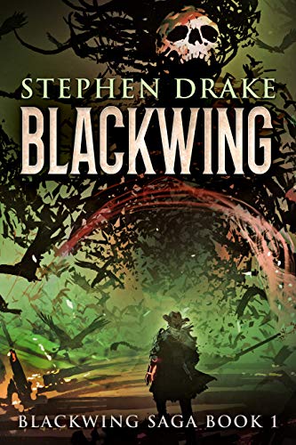 Blackwing: Blackwing Saga, Book 1