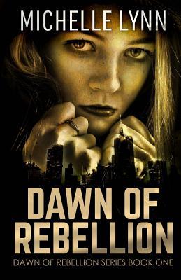 Dawn of Rebellion