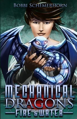 Mechanical Dragons: Fire & Water