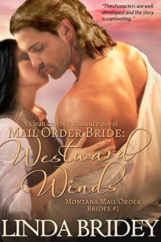 Westward Winds - Montana Mail Order Brides #1