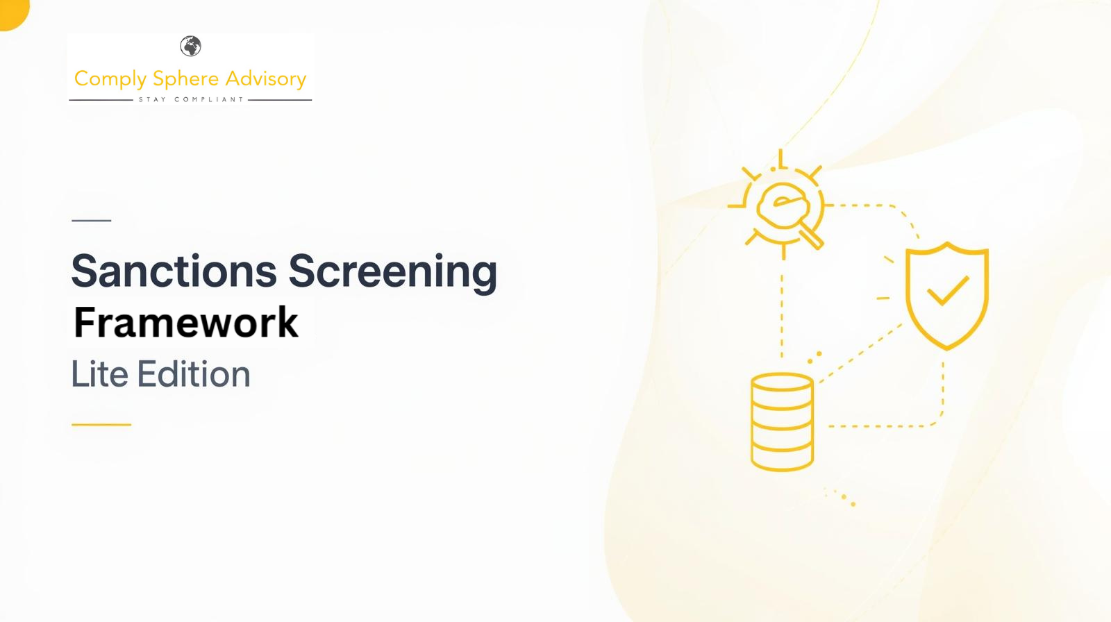 Sanctions Screening Framework – Lite Edition