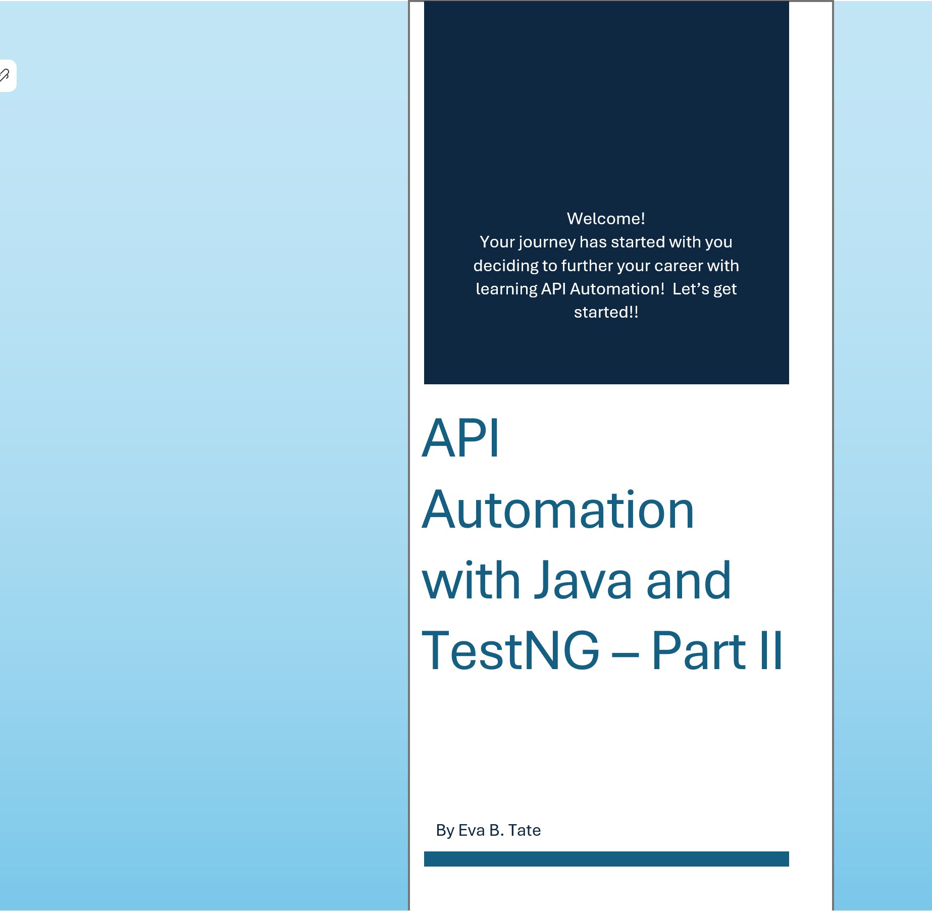 Kickstart API Automation with Eclipse, Java and TestNG - Part II