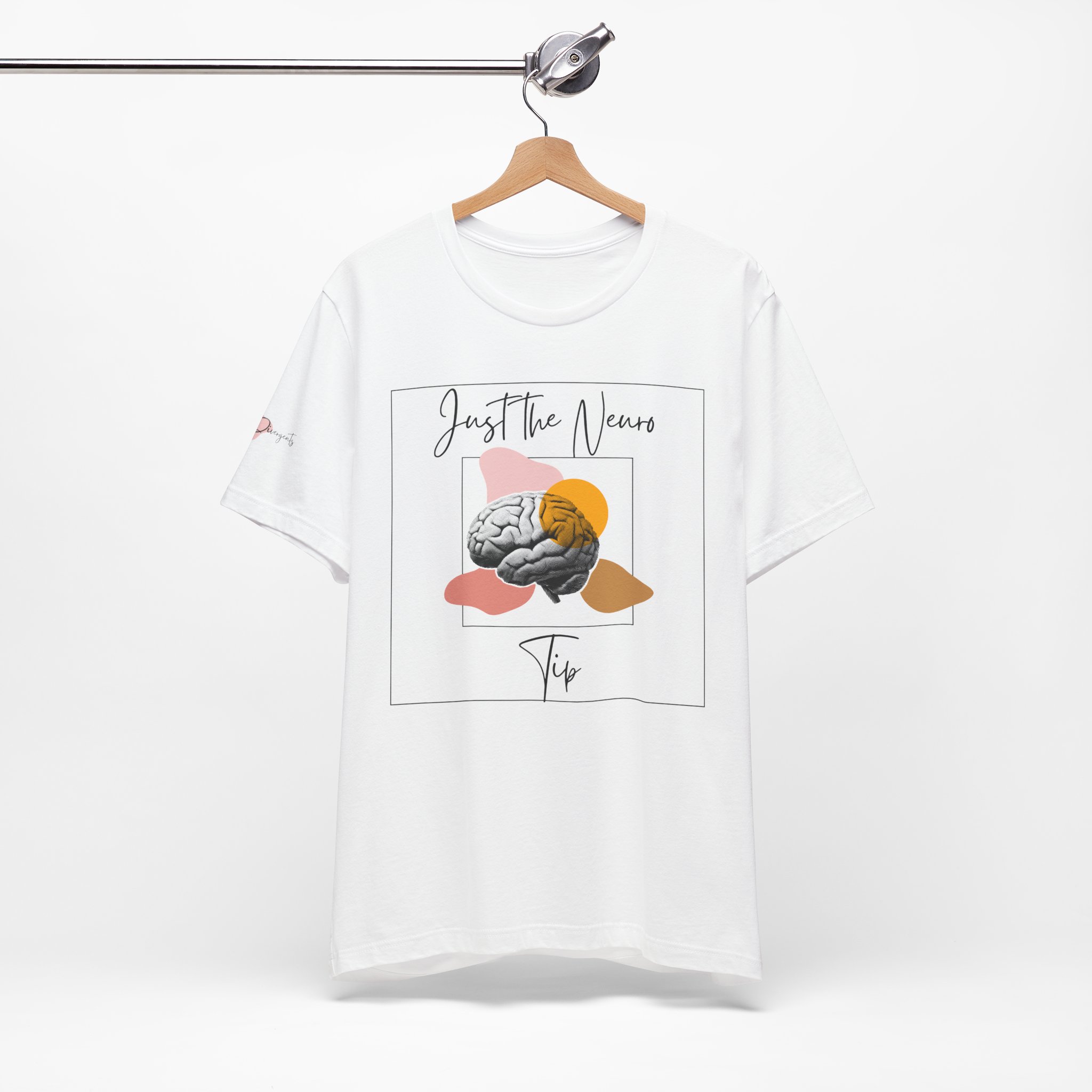 Just The Neuro Tip Unisex Tee