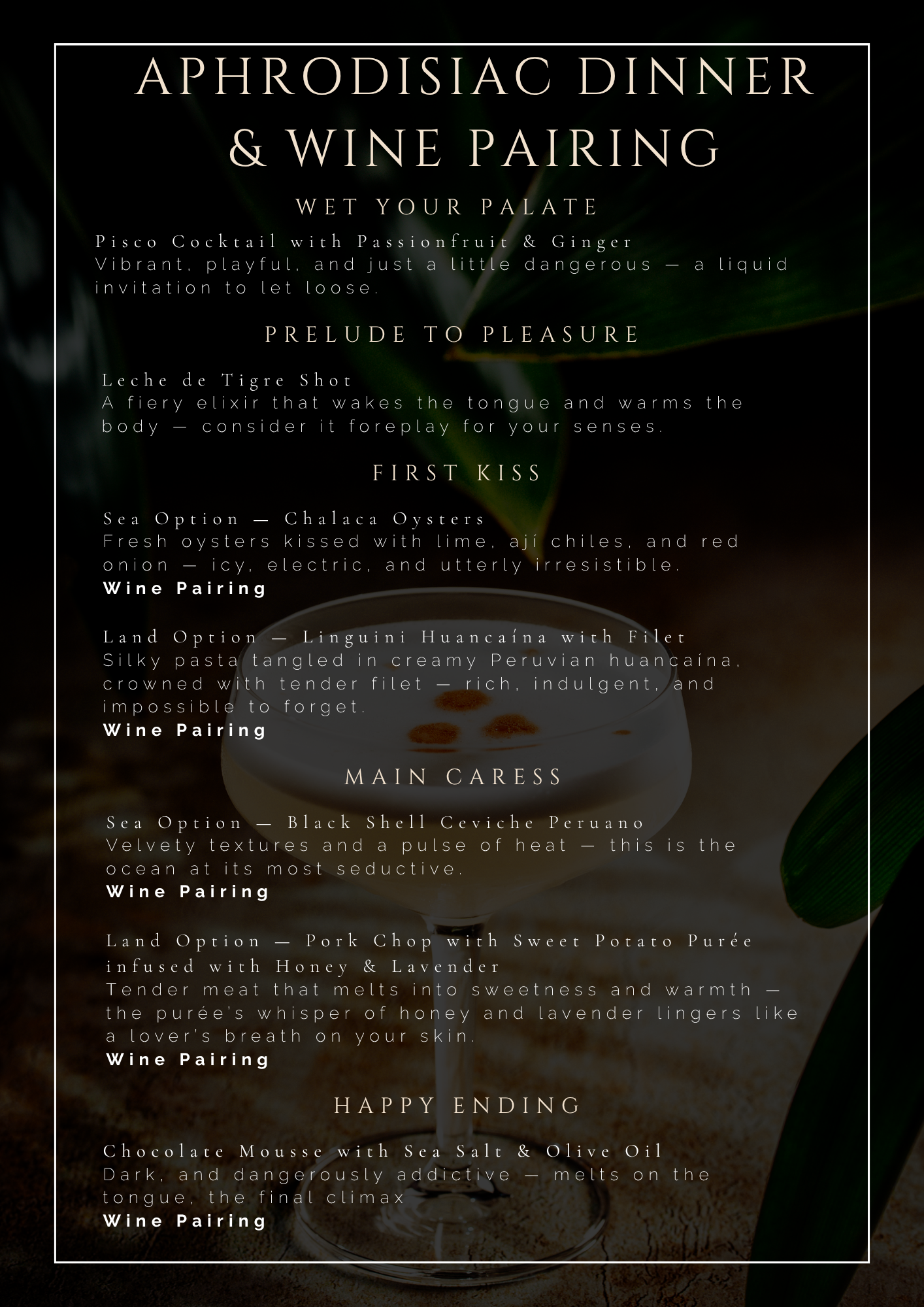 Aphrodisiac dinner + wine pairing