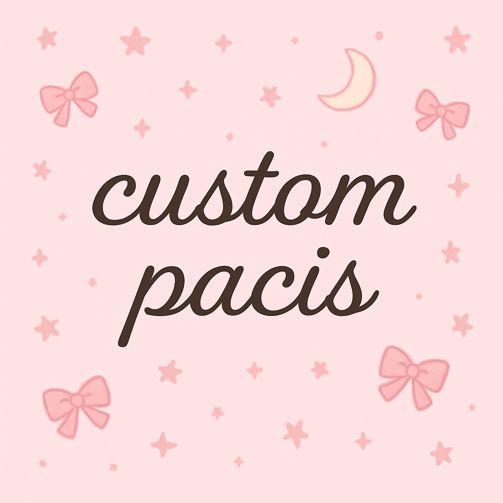 Custom Paci