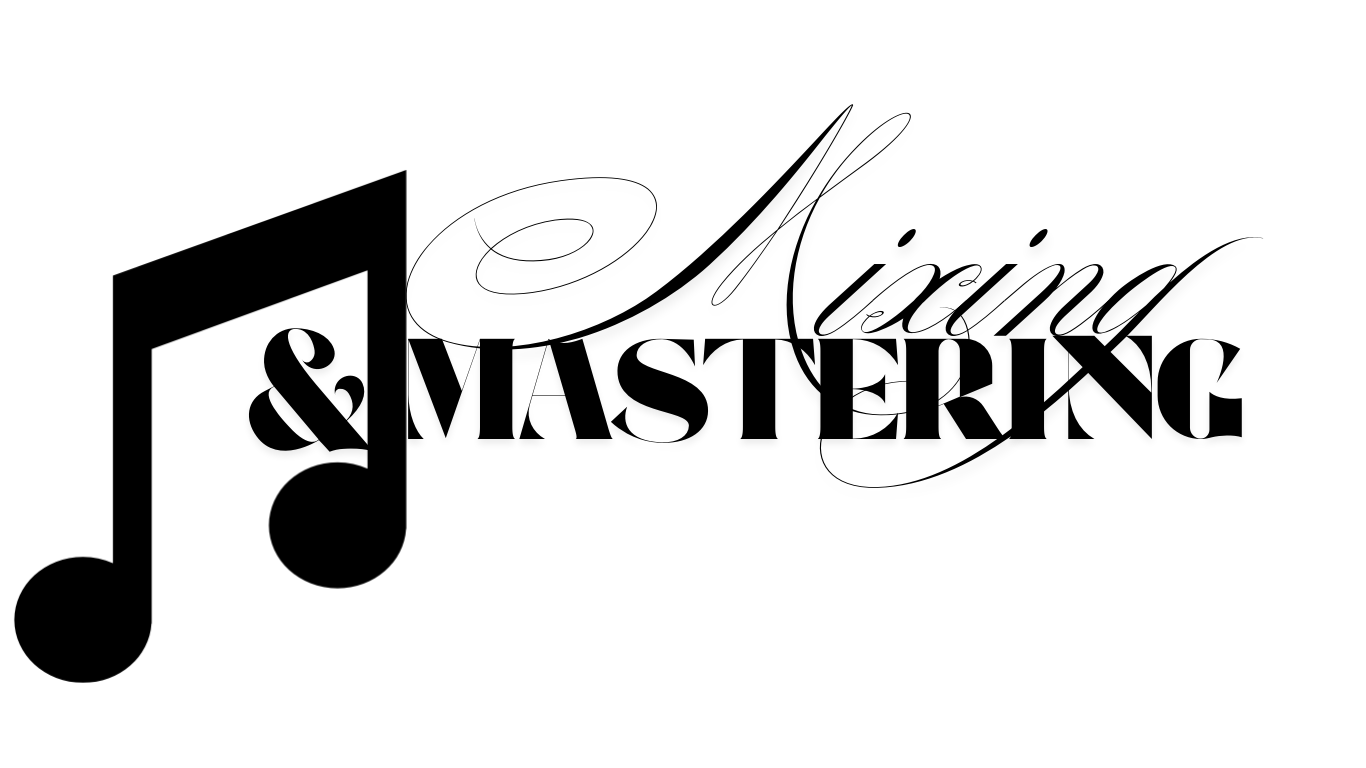 Mixing & Mastering Services