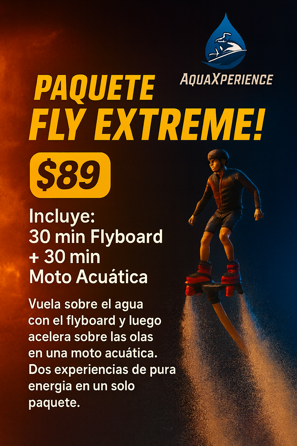 Paquete Fly Extreme