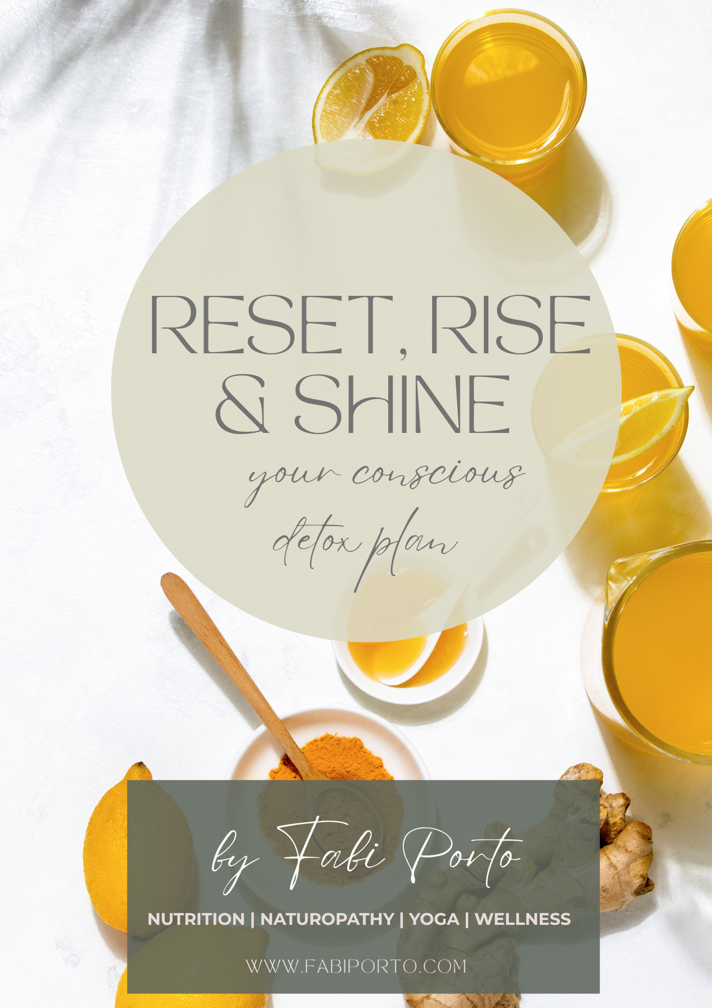 Reset, Rise & Shine - your conscious detox plan