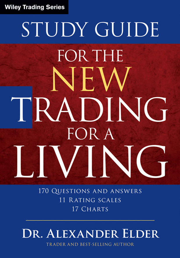 Study Guide for The New Trading for a Living