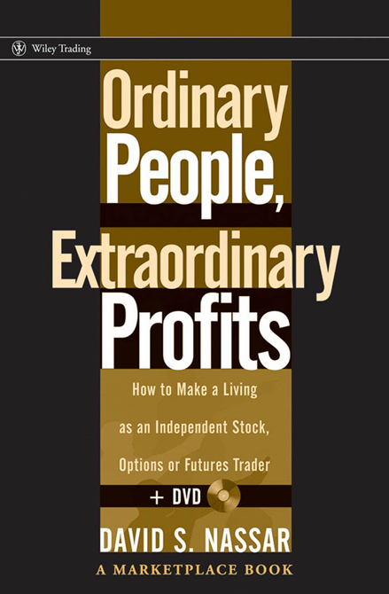 Ordinary People, Extraordinary Profits