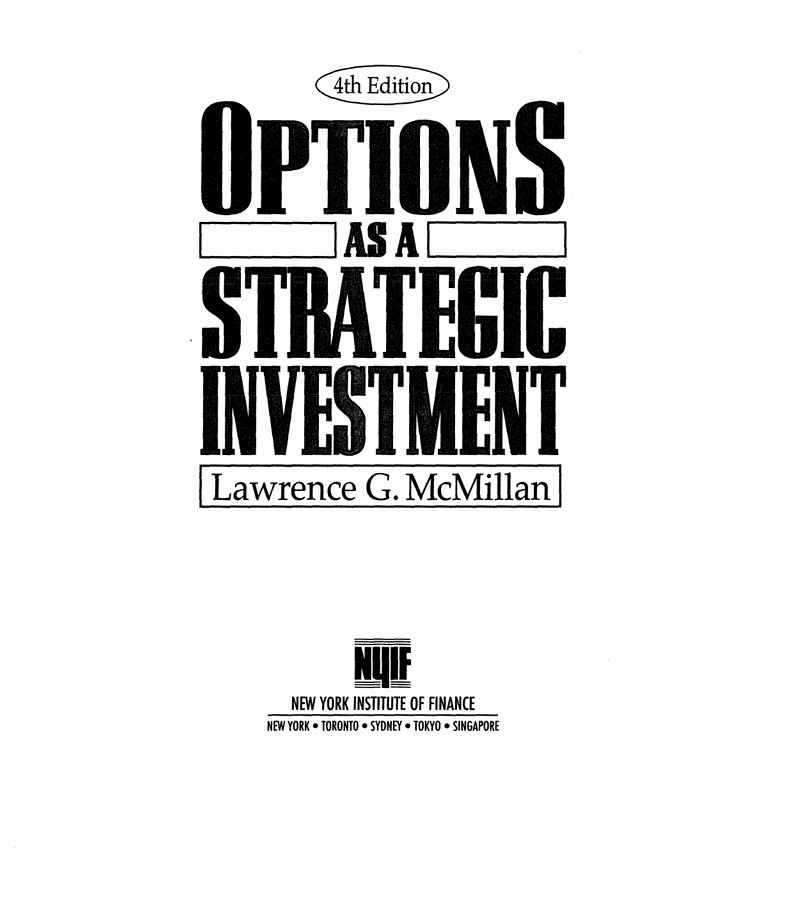 Options as a Strategic Investment (4th Edition)