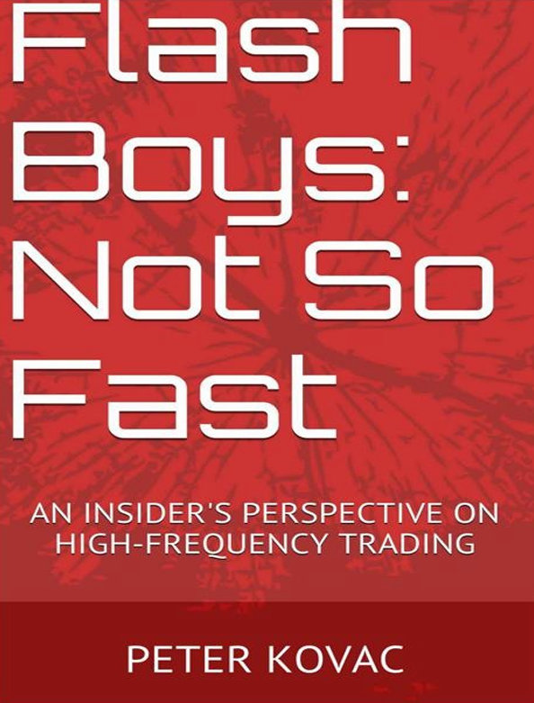 Flash Boys: Not So Fast