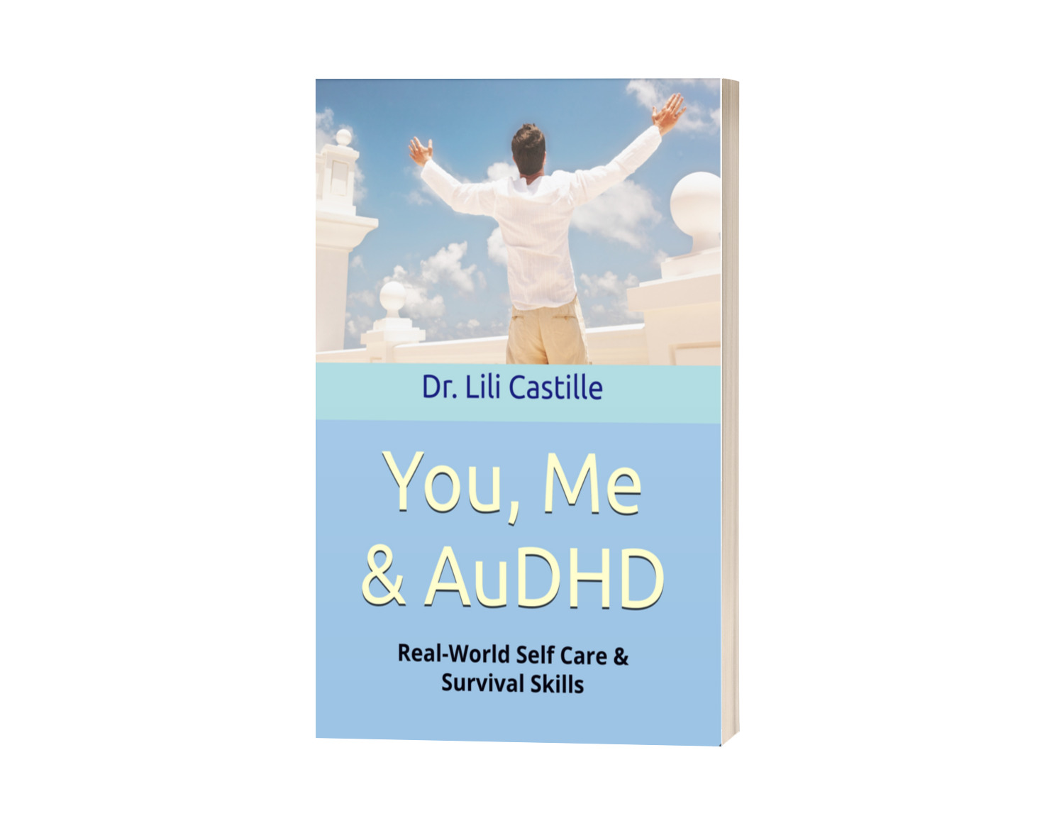 You, Me & AuDHD: Real World Self-Care & Survival Skills