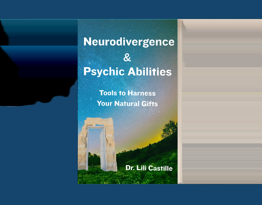Neurodivergence & Psychic Abilities