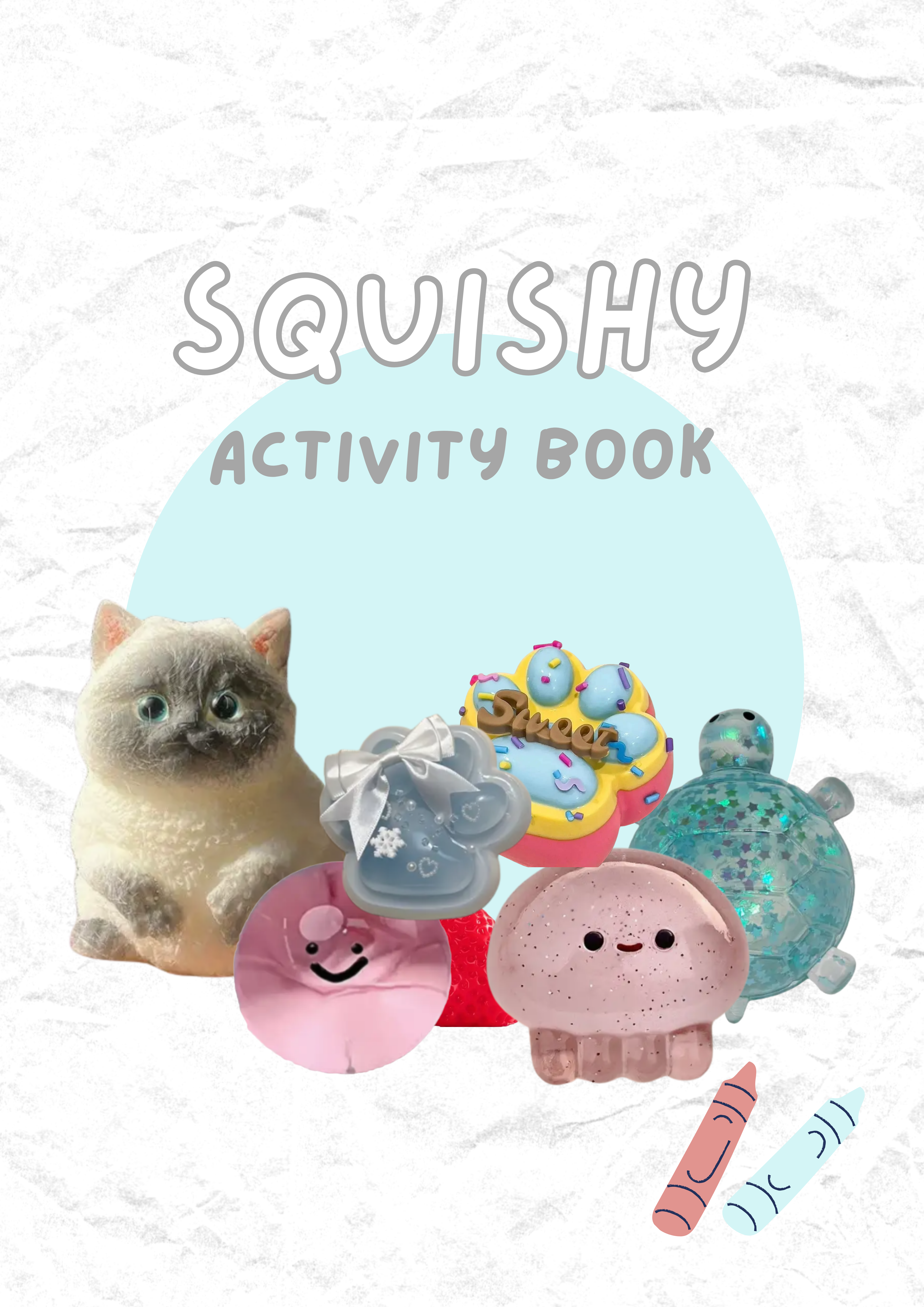 🧸 Squishy Activity Book  for ages 4–7  (PDF, 38 Pages)