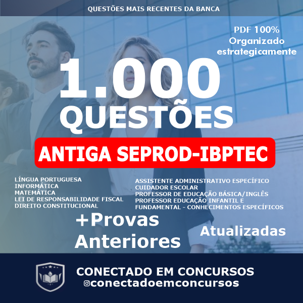 1.000 Questões Antiga SEPROD-IBPTEC