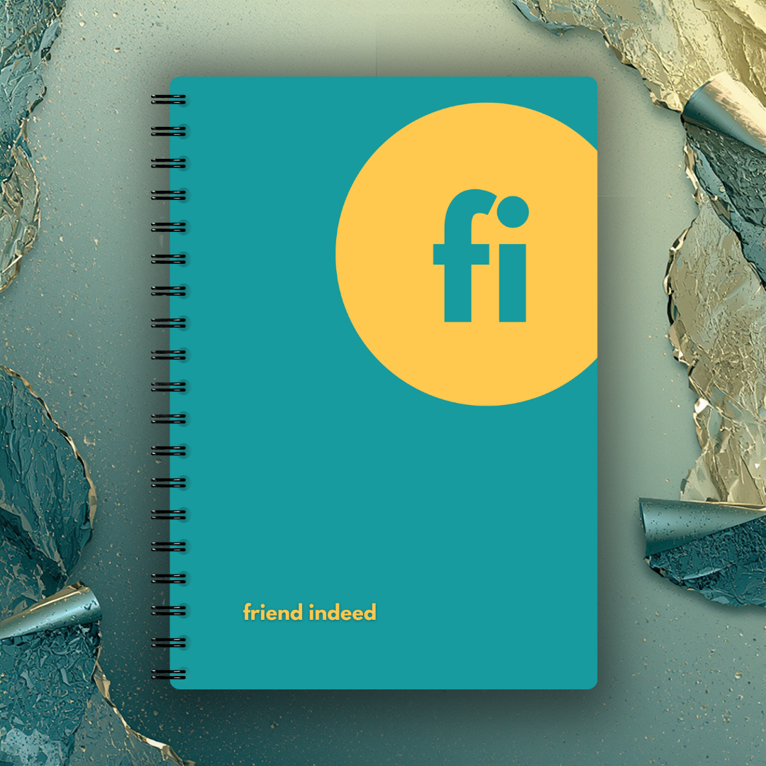 Friend Indeed | Teal Notebook