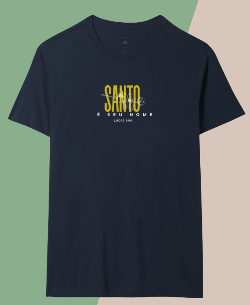 Camiseta 'Santo é Seu Nome'