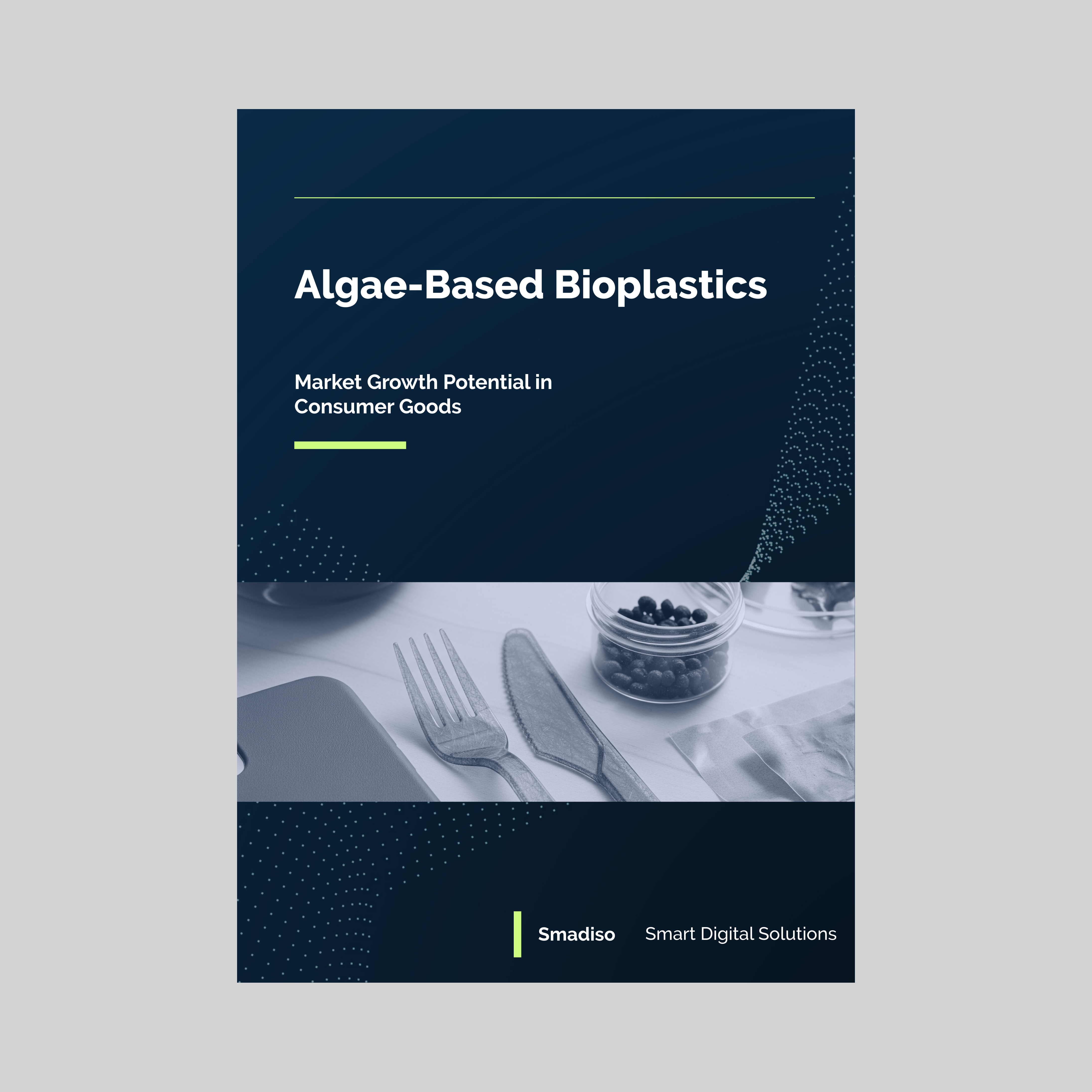 Algae-Based Bioplastics