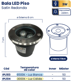 BALA LED PISO 3W SATIN REDONDA MERCURY