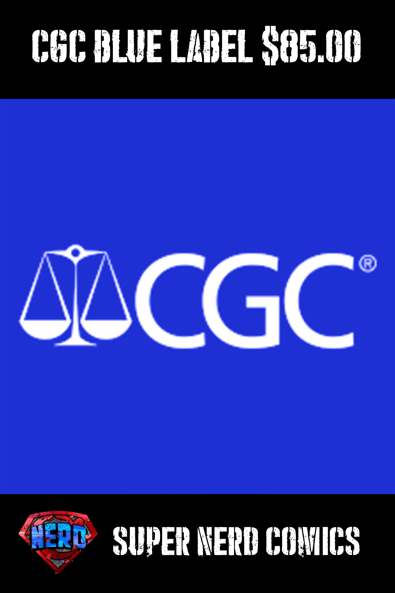 Add CGC (Blue Label) Universal Grading