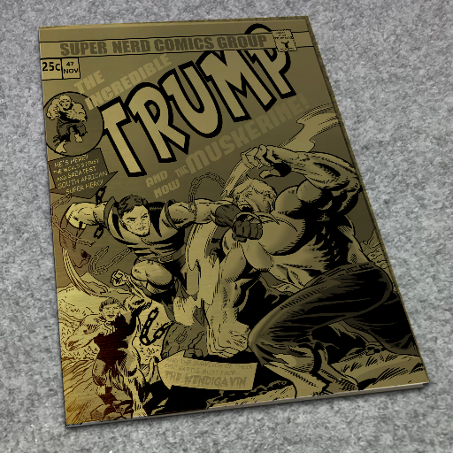 The Incredible Trump issue 181 GOLD Metal BW Homage Variant Cover