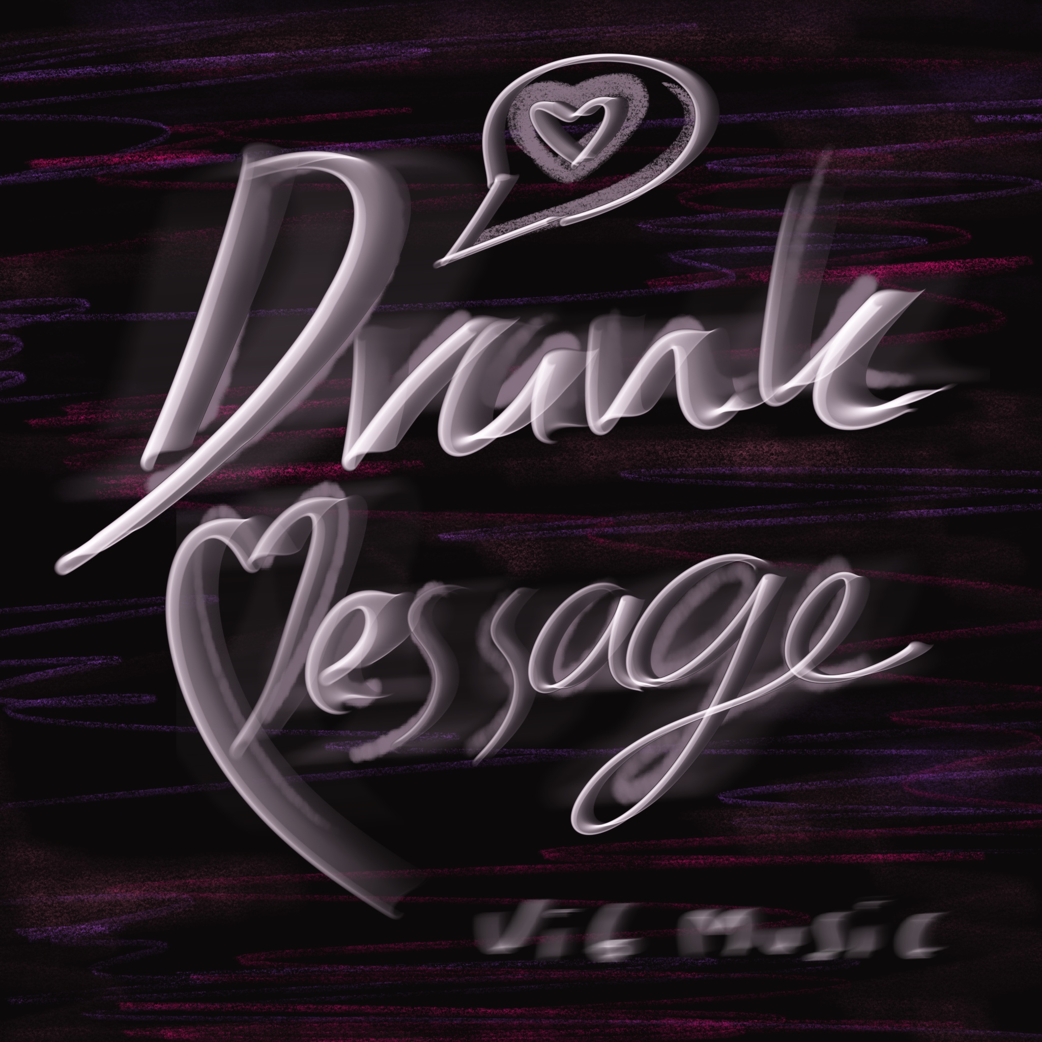 Drunk Message สารภาพรัก