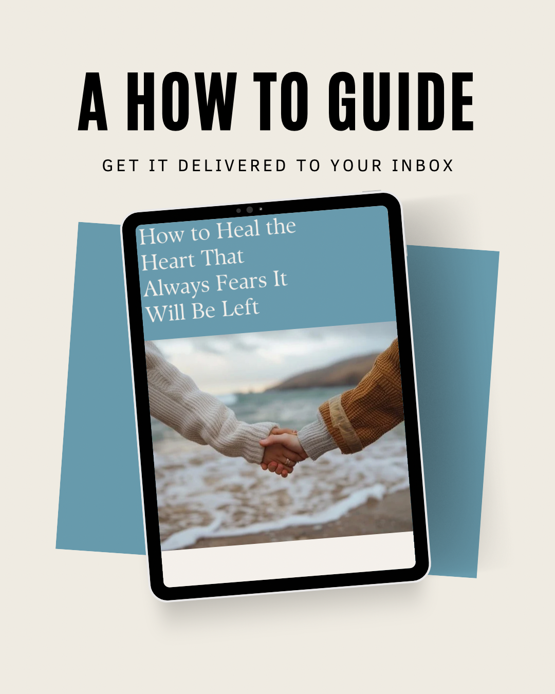 How to Heal the Heart That Always Fears It Will Be Left