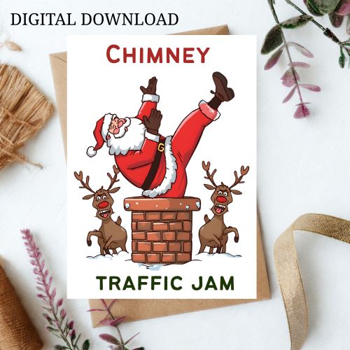 Funny Printable Christmas Card | Santa Stuck in Chimney | Humorous Xmas Greeting | Digital Download