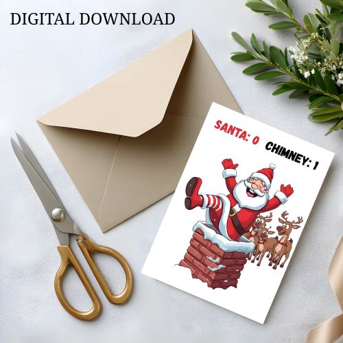 Santa Stuck Chimney Christmas Card Printable | Funny Holiday Card | Xmas Humor | Instant Download
