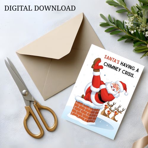 Adult Funny Christmas Card | Santa Stuck in Chimney Printable | Humorous Holiday Card | Digital Download