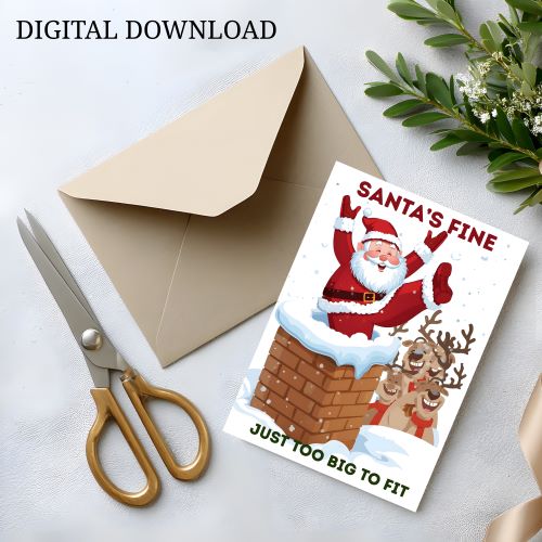 Funny Santa Stuck in Chimney Christmas Card (Instant Download)
