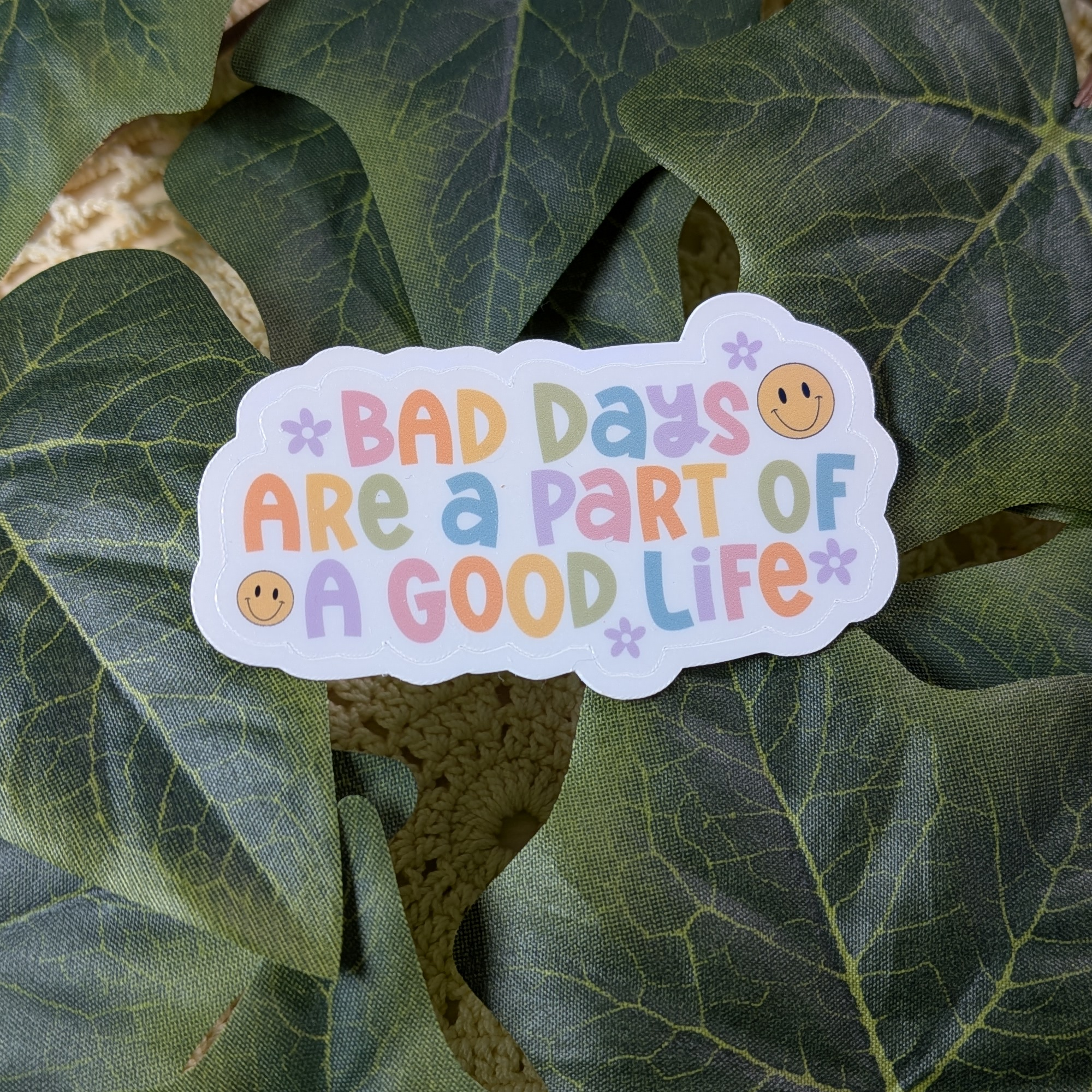 BAD DAYS ARE A PART OF A GOOD LIFE - vinyylitarra