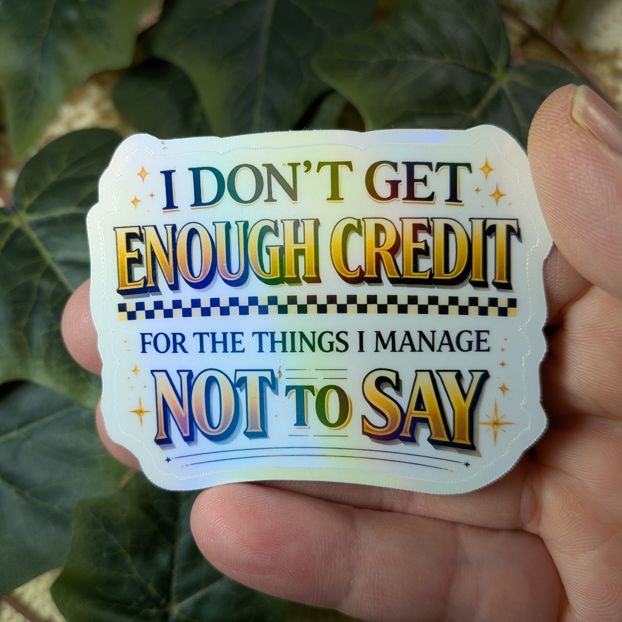 I don't get enough credit for the things I manage not to say - vinyylitarra