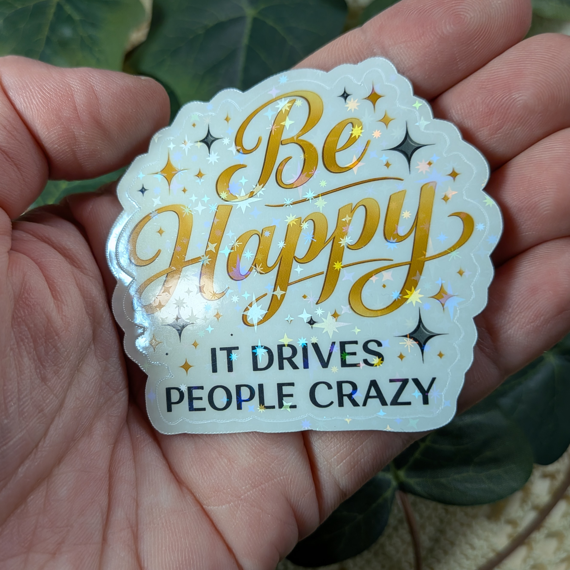 Be Happy it drives people crazy - vinyylitarra