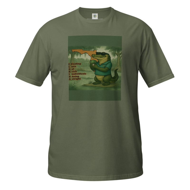 F.L.O.R.I.D.A. Finding lots of rich individuals doing alright T shirt