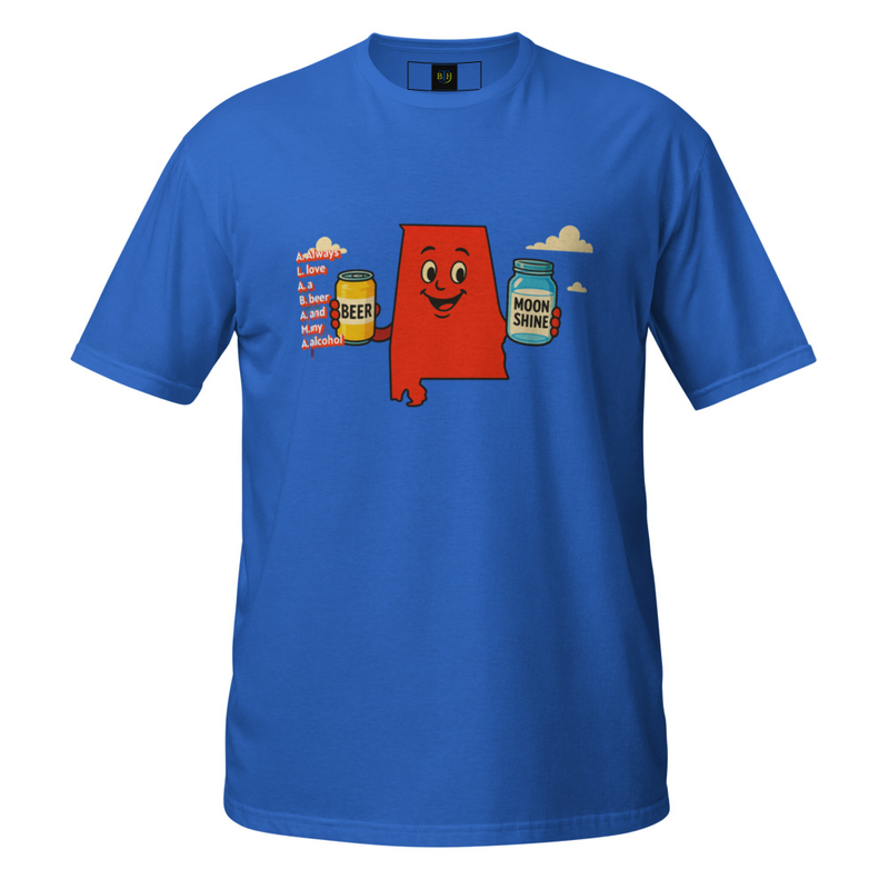 A.LA.B.A.M.A. Always love a beer and my alcohol T shirt
