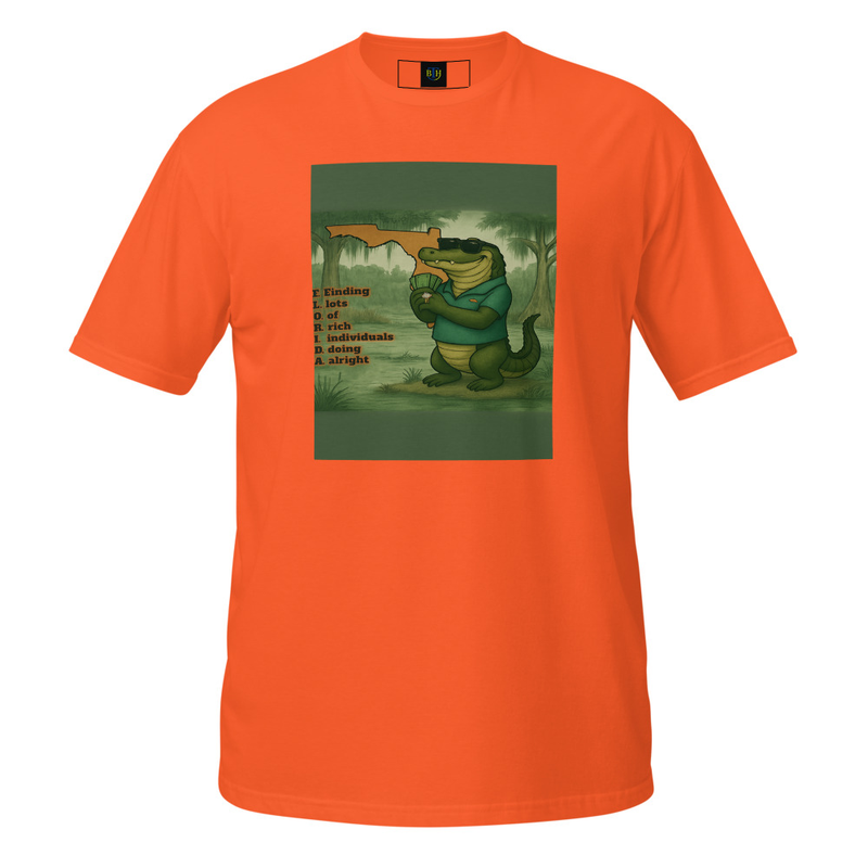 F.L.O.R.I.D.A. Finding lots of rich individuals doing alright T shirt